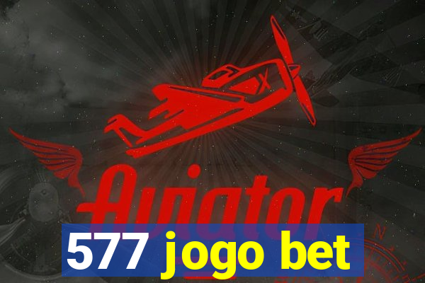 577 jogo bet